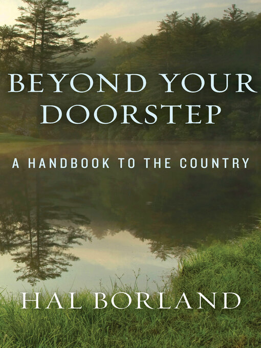 Title details for Beyond Your Doorstep by Hal Borland - Available